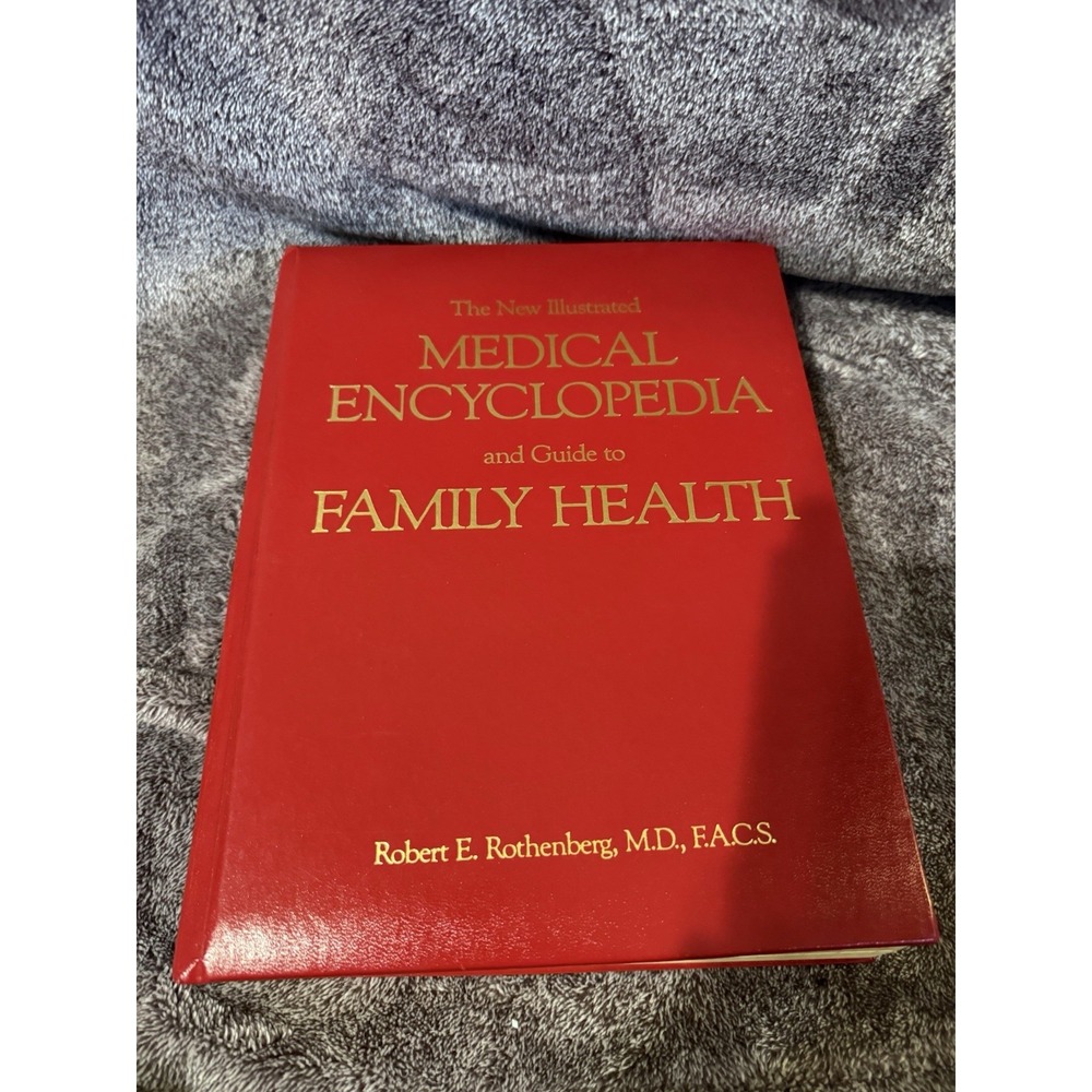 The New Illustrated Medical Encyclopedia And Guide To Family Health Large Print